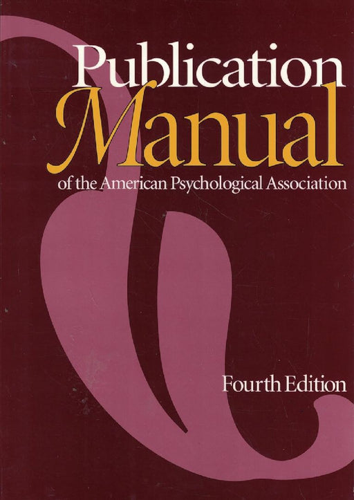 Publication Manual Of The American Psychological Association  by American Psychological Association