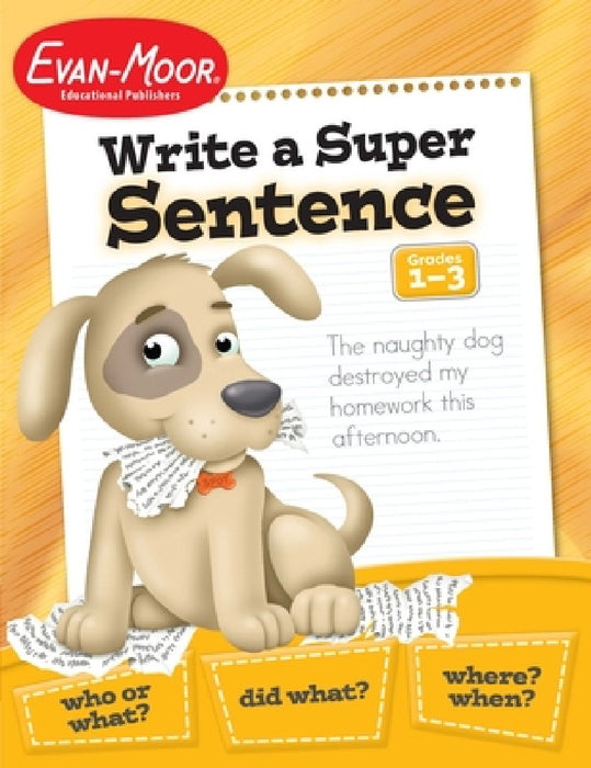 Write a Super Sentence
