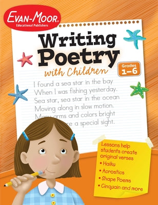 Writing Poetry with Children by Evan-Moor Educational Publishers