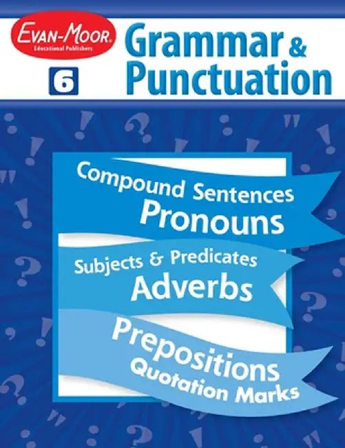 Grammar & Punctuation Grade 6 by Evan-Moor Educational Publishers