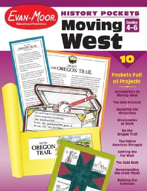 Moving West Grade 4-6+ by Evan-Moor Educational Publishers