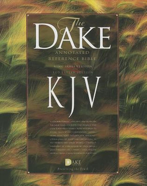 Dake's Annotated Reference Bible-KJV by Finis J. Dake