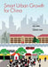 Smart Urban Growth for China by Yan Song, Chengri Ding