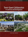 Town-Gown Collaboration in Land Use and Development by Yesim Sungu-Eryilmaz
