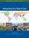 Making Room for a Planet of Cities by Shlomo Angel, Jason Parent, Daniel L. Civco