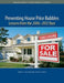 Preventing House Price Bubbles: Lessons from the 2006-2012 Bust by James R. Follain, Seth H. Giertz