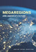 Megaregions and America's Future by Frederick Steiner