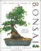 The Complete Book of Bonsai: A Practical Guide to Its Art and Cultivation by Harry Tomlinson