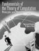 Fundamentals of the Theory of Computation: Principles and Practice: Principles and Practice by Raymond (Armstrong Atlantic State University) Greenlaw