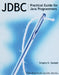 JDBC: Practical Guide for Java Programmers by Gregory Speegle