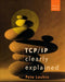 TCP/IP Clearly Explained by Pete Loshin, Loshin, Peter Loshin