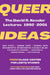 Queer Ideas: The David R. Kessler Lectures, 1992-2001 by Studies Clags Center for Lgbtq