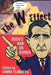 The W Effect: Sexual Politics in the Bush Years and Beyond by Laura Flanders