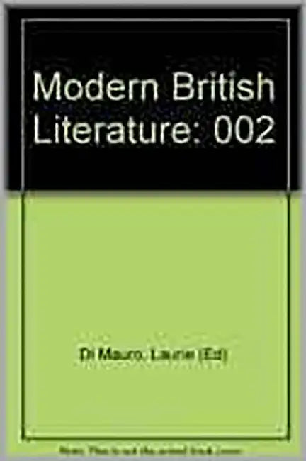 Modern British Literature  (Vol. 2) by Laurie Di Mauro