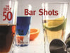 The Best 50 Bar Shots by Hannah Suhr