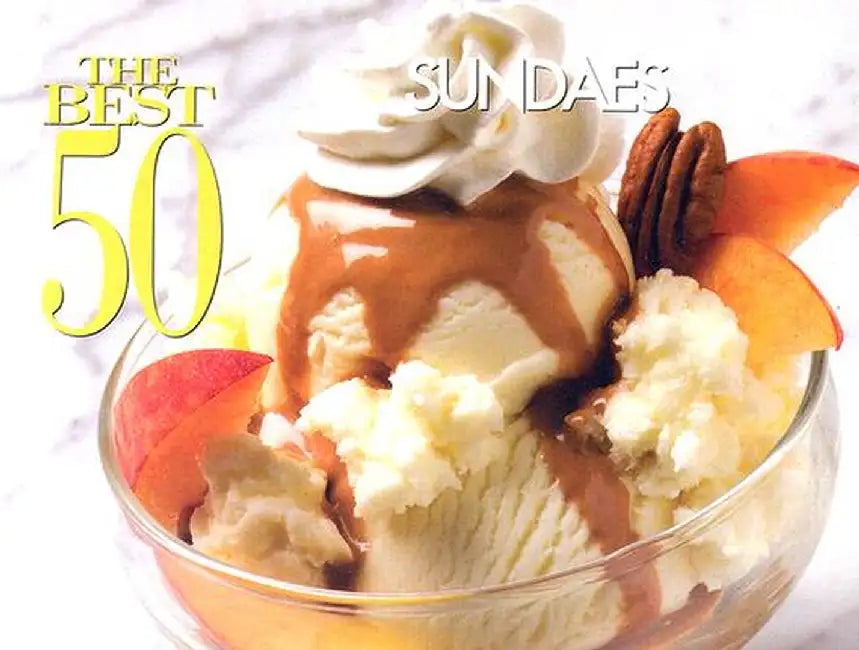 Sundae Recipes by Nancy R Miller