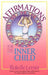 Affirmations for the Inner Child by Rokelle Lerner