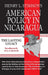 American Policy in Nicaragua: The Lasting Legacy by Henry L. Stimson, Paul Boeker