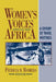 Women's Voices on Africa: A Century of Travel Writings by Patricia W. Romero, Princess Mary Louise, Joan R. Forbes