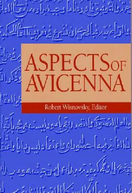 Aspects of Avicenna by Robert Wisnovsky