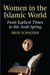 Women in the Islamic World by Irene Schneider, Steven Rendall
