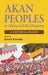 Akan Peoples in Africa and the Diaspora by Kwasi Konadu