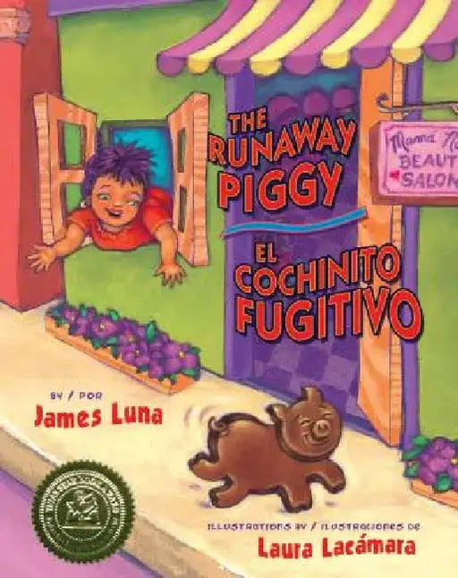 The Runaway Piggy / El Cochinito Fugitivo by James Luna