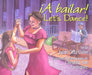 A Bailar!/Let's Dance by Judith Ortiz Cofer