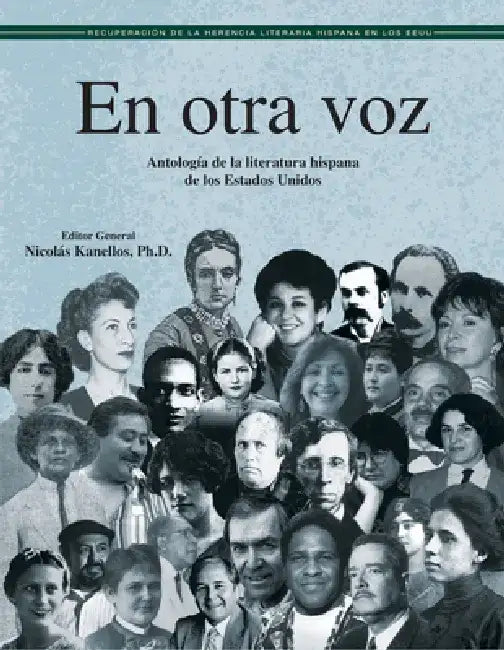 En Otra Voz: Antología de Literatura Hispana de Los Estados Unidos by Nicolás Kanellos