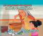 El Empacho de Isabel / Isabel's Tummy Ache by Julio Molinete