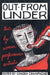Out from Under: Texts by Women Performance Artists by Lenora Champagne