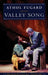 Valley Song by Athol Fugard