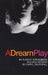 A Dream Play by August Strindberg
