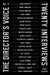 The Director's Voice, Volume 2 by Jason Loewith
