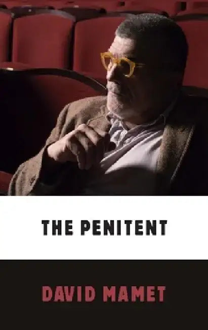 The Penitent (Tcg Edition) by David Mamet