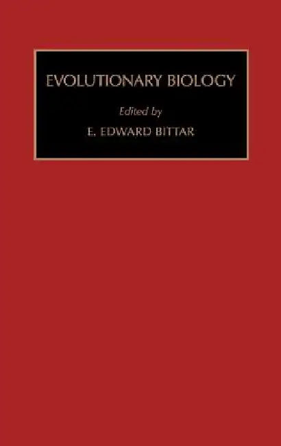 Evolutionary Biology: Volume 1 by Edward Bittar