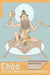 CHOD Practice Manual and Commentary by Thekchok Dorje