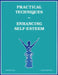Practical Techniques For Enhancing Self-Esteem by Diane Frey
