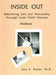 Inside Out: Rebuilding Self And Personality Through Inner Child Therapy by Ann E. Potter