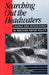Searching Out the Headwaters: Change and Rediscovery in Western Water Policy by Sarah F. Bates, David H. Getches, Lawrence MacDonnell