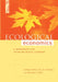Ecological Economics: A Workbook for Problem-Based Learning by Herman E. Daly, Jon D. Erickson, Joshua Farley
