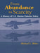 From Abundance to Scarcity: A History of U.S. Marine Fisheries Policy by Michael L. Weber
