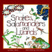 Snakes, Salamanders & Lizards by Diane Burns