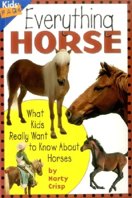 Everything Horse by Marty Crisp