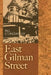 East Gilman Street by Bill Stonebarger