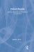 Freud's Russia: National Identity in the Evolution of Psychoanalysis by James L. Rice