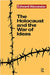 The Holocaust and the War of Ideas by Edward Alexander
