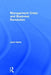 Management Crisis and Business Revolution by John Harte