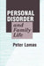 Personal Disorder and Family Life by Peter Lomas