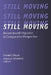 Still Moving: Recent Jewish Migration in Comparative Perspective by Morton Weinfeld